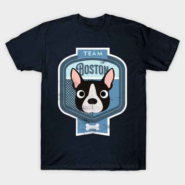 Team Boston - Distressed Boston Terrier Beer Label Design T-Shirt by DoggyStyles